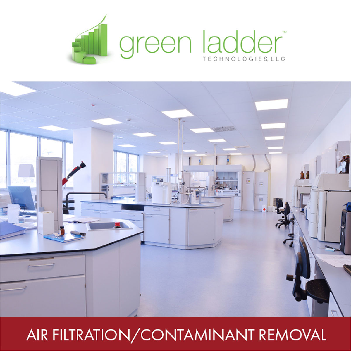 Green Ladder Technologies - Air Filtration/Contaminant Removal